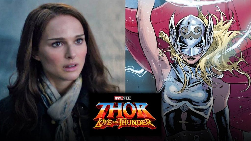 Thor: Love and Thunder - How Does Jane Foster Become Thor? - IGN
